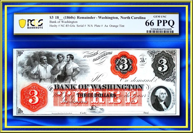 INA North Carolina Bank of Washington $3 US Obsolete Currency Note PCGS 66 PPQ