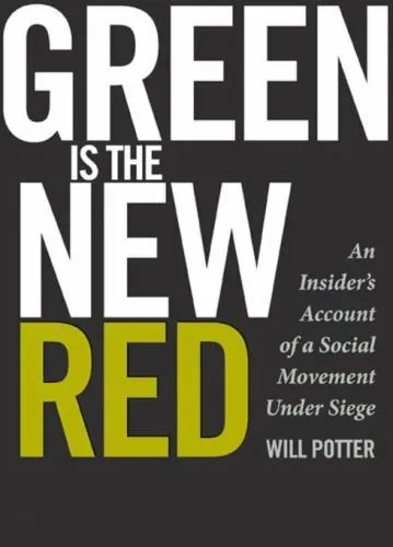 Green is the New Red: An Insider's Account of a Social Movement Under Siege, Pot