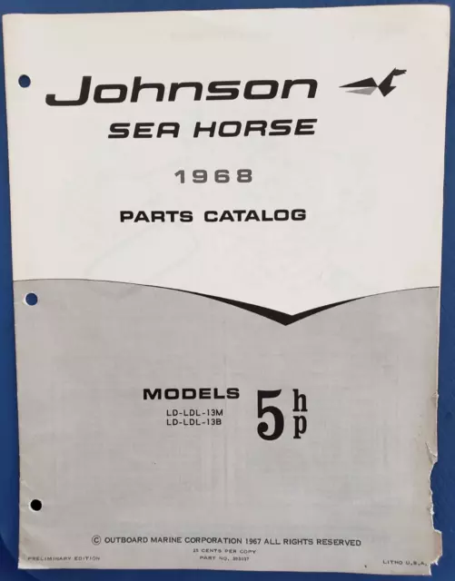 1968 Johnson Sea Horse Parts Catalog 5hp Models LD-LDL- 13M & 13B  Preliminary E