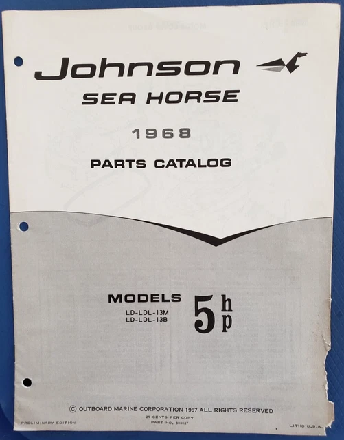 1968 Johnson Sea Horse Parts Catalog 5hp Models LD-LDL- 13M & 13B  Preliminary E