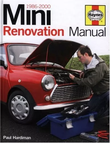 Mini Renovation Manual (1986-2000),Paul Hardiman