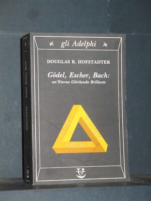 GODEL ESCHER BACH: UN'ETERNA GHIRLANDA BRILLANTE R Hofstadter D Adelphi 2000 
