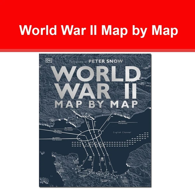 WORLD WAR II Map by Map by DK 9780241358719 NEW [Hardcover] book £18.95 ...