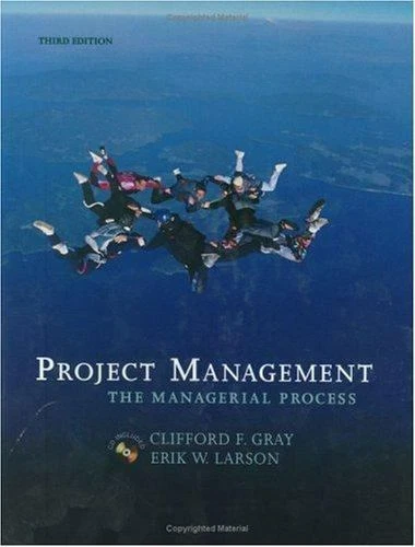 Project Management: The Managerial Process [Mcgraw