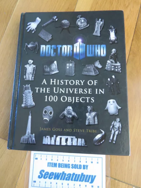 Doctor Who: A History of the Universe in 100 Objects by Tribe, Steve