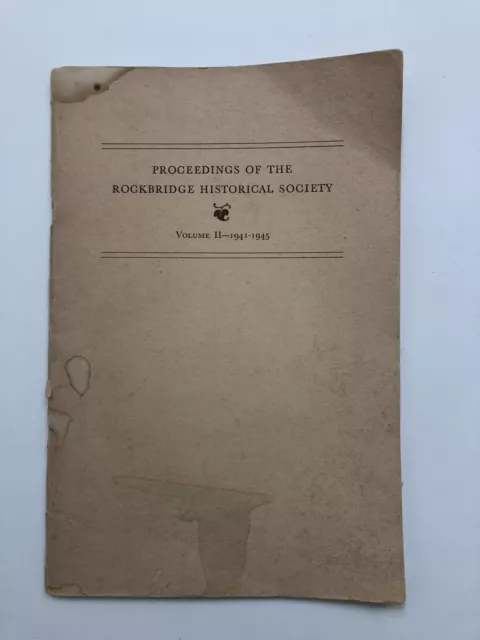 Proceedings of the Rockbridge Historical Society Volume II 1941-1945 - Virginia