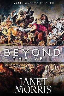 Beyond the Veil von Janet Morris - neue Kopie - 9780989210089