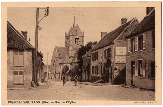 CPA 60 - FRESNE L'EGUILLON (Oise) - Rue de l'Eglise - Ed. Coll. Brehier