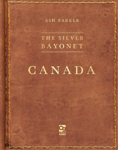 Ash Barker The Silver Bayonet: Canada (Poche) Silver Bayonet