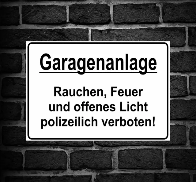 Schild Hinweisschild Hinweis "Garagenanlage Rauchen Feuer usw.." Verboten Verbot