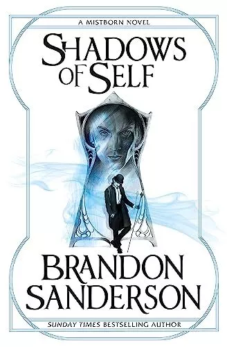 Shadows of Self: A Mistborn Novel by Sanderson, Brandon Book The Cheap Fast Free