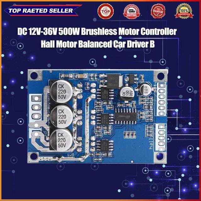 Brushless Controller DC 12V-36V Hall Motor Balanced Car Driver Board 500W