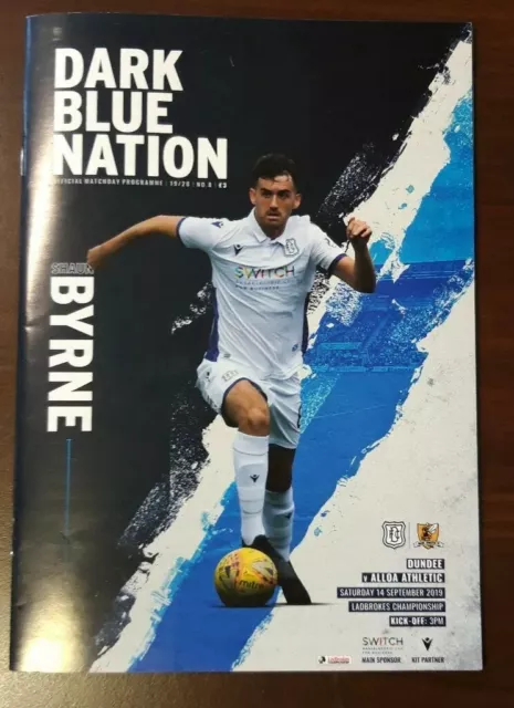 Dundee V Alloa Athletic Programme Dees Scottish Championship New Unread 14/9/19