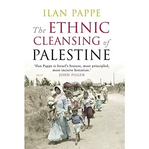 The Ethnic Cleansing of Palestine - Paperback NEW Pappe, Ilan 2007-09-01
