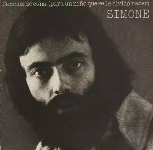 Simone - Canción De Cuna Para Un Niño Que Se 7" Single Vinyl Sc