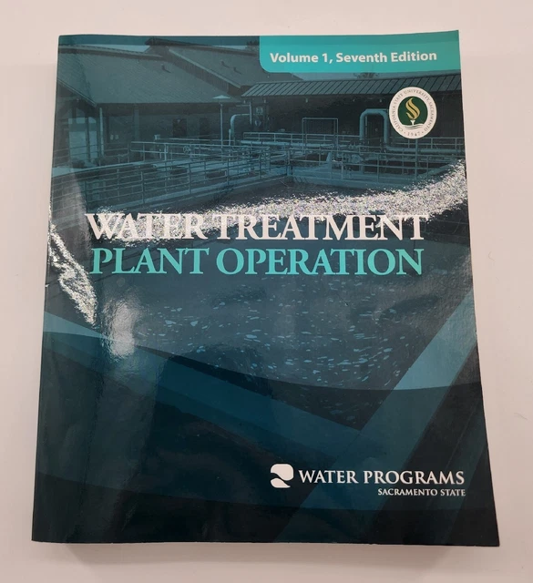 WATER TREATMENT PLANT Operation Volume 1 Seventh Edition Sacramento