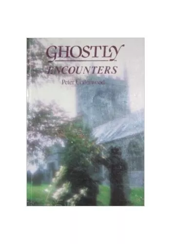 Ghostly Encounters by Underwood, Peter Paperback Book The Cheap Fast Free Post