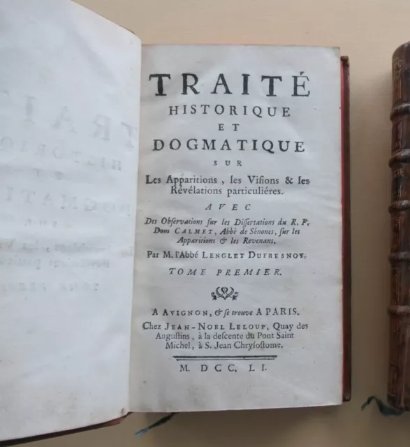 Calmet - Traité Des Apparitions, Visions Et Revenans - 1751 - Eo - Tres Bel Ex. 2