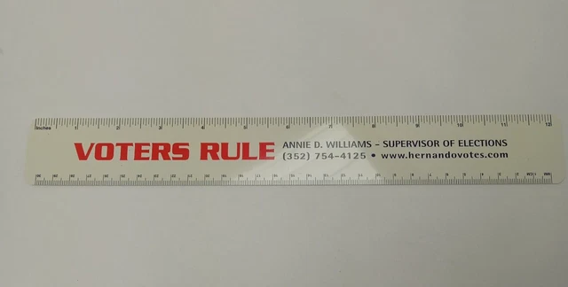 Annie D. Williams Supervisor Of Elections Voter Hernando FL Advertising Ruler