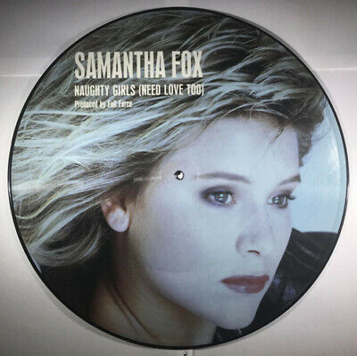 Samantha Fox ‎– Naughty Girls (Need Love Too) 12" Vinyl Maxisingle PICTURE DISC