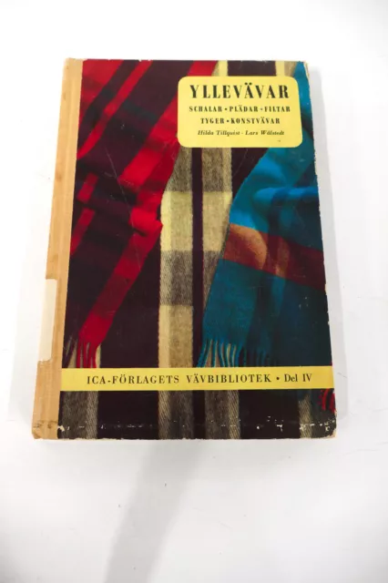 1956 Yllevavar Weaving Ica-Forlagets libro sueco Del IV Tillquist Walstedt