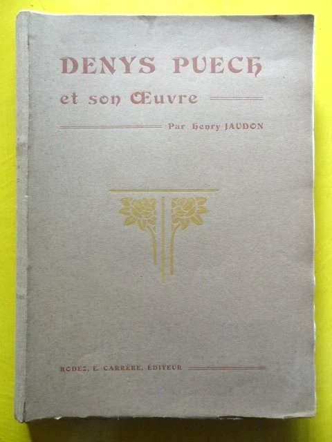 Denys Puech – Carte De Visite Autographe Signée à G. Voguières – 1927 – Art