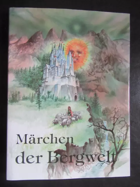 Märchen der Bergwelt,dickes Märchenbuch,DDR 1988