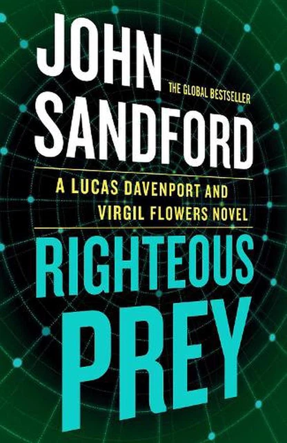 Righteous Prey: A Lucas Davenport & Virgil Flowers thriller by John Sandford (En