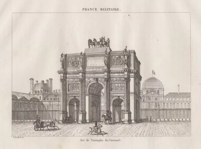 Paris Arc de Triomphe Original Stahlstich France Militaire 1838