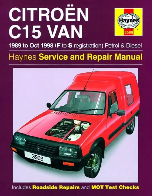 C15 Van Petrol Die 89-98 Revue technique Haynes CITROEN Anglais Etat - NEUVE PO