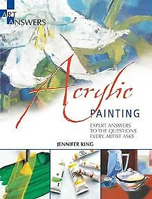 Acrylic Painting: Expert Answers to the Questions E... | Buch | Zustand sehr gut