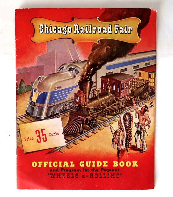 Chicago Railroad Fair Offical Program 1948