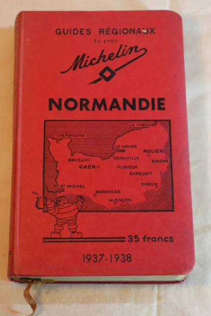 MICHELIN 1937 1938- GUIDE MICHELIN ROUGE - FRANCE NORMANDIE 1937 - Bon Etat