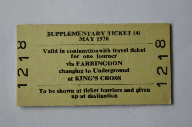 Railway Ticket No 1218 Via FARRINGDON Changing to Underground at KINGS CROSS
