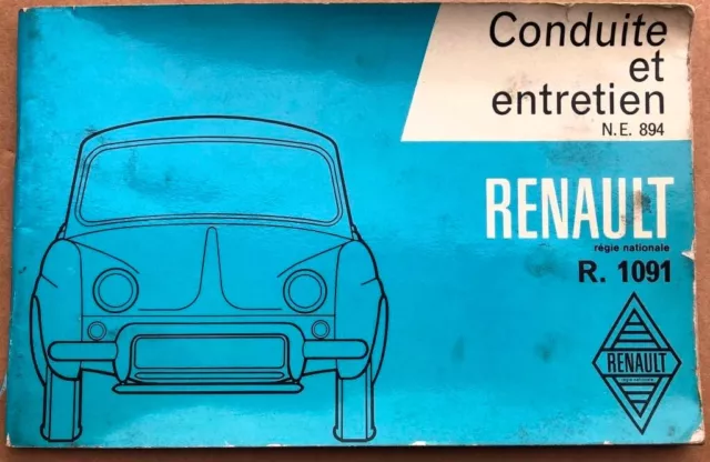 Conduite et entretien Renault Dauphine Gordini R1091 NE894 original