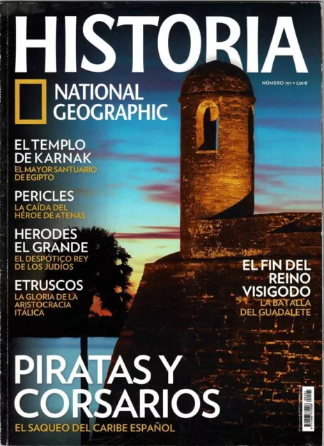 Revista Historia National Geographic Nº 101. Piratas y corsarios. El templo de