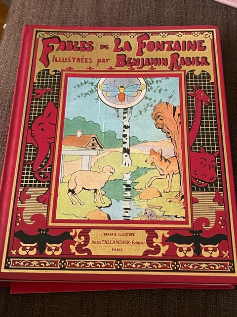 Les Fables de La Fontaine illustrées par Benjamin Rabier, 259 fables, 1982