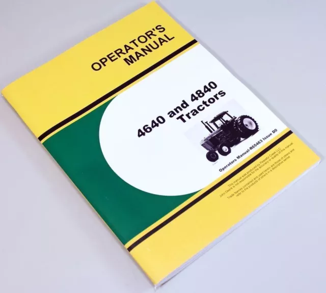 Operators Manual For John Deere 4640 4840 Tractors Owners Maintenance