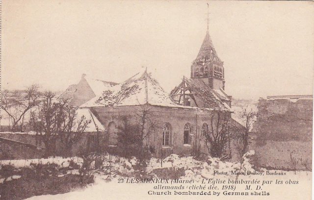 CPA GUERRE 14-18 WW1 MARNE LES MENEUX l'église bombardée