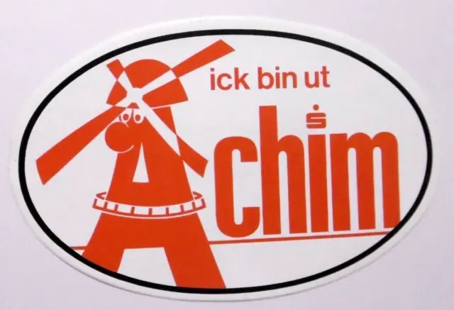 Souvenir-Aufkleber ick bin ut Achim Verden Bremen Niedersachsen Windmühle 80er