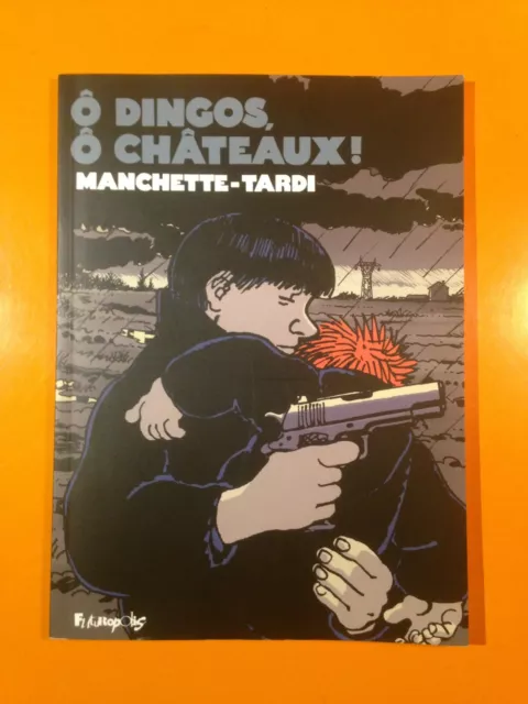 Tardi : O Dingos O Chateaux!