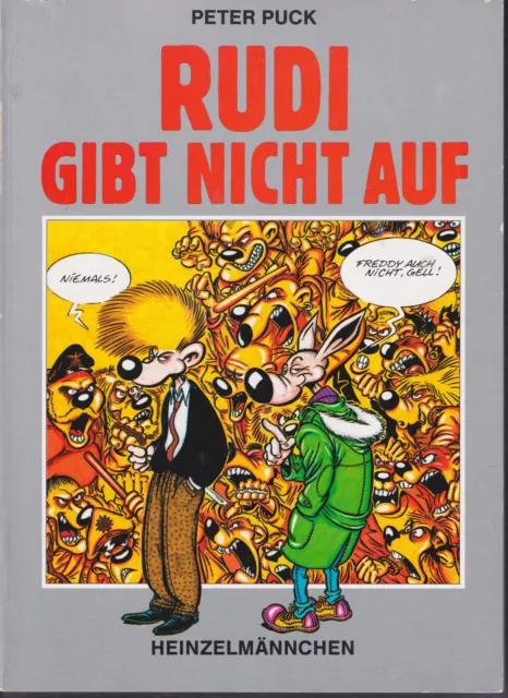 "Rudi gibt nicht auf", Peter Puck, Heinzelmannchen-Verlag, Erstausgabe 1989