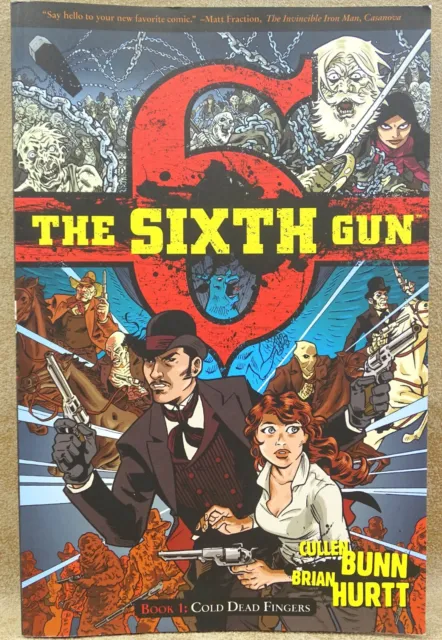 THE SIXTH GUN Book 1 Cold Dead Fingers Western Horror Oni Press 9638