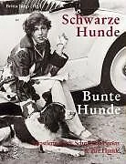 Schwarze Hunde. Bunte Hunde: Künstlerinnen und Schriftst... | Buch | Zustand gut