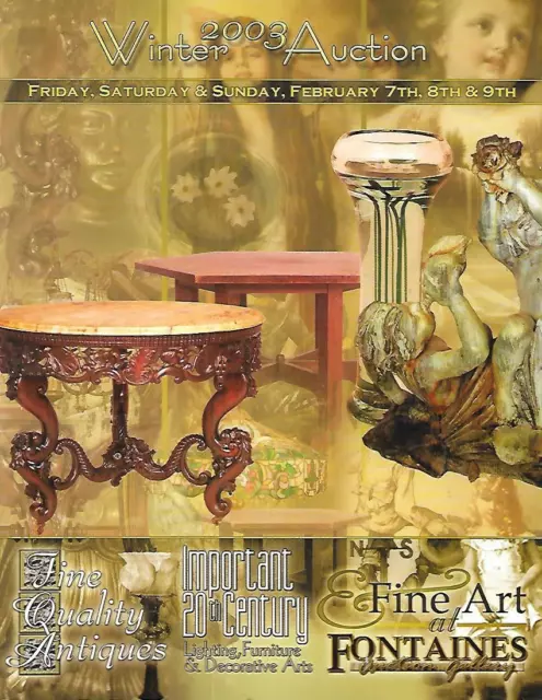 Fontaines Imp. 20th C. Lighting Furniture & Antiques & Art Auction Catalog 2003