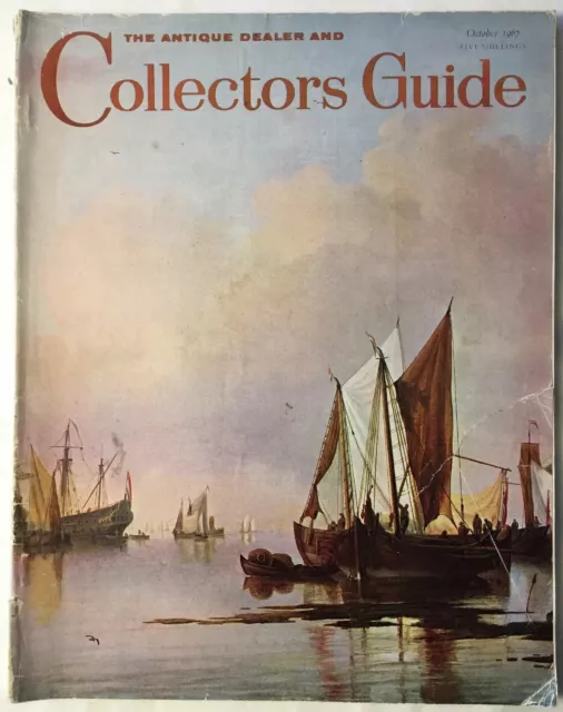 The Antique Dealer And Collectors Guide October 1967 Magazine