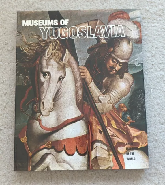 Museums Of Yugoslavia GREAT MUSEUMS OF THE WORLD Newsweek Art Book Vintage
