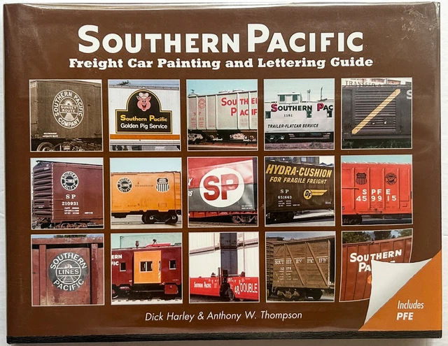 Railroad Book - Southern Pacific Freight Car Painting And Lettering Guide