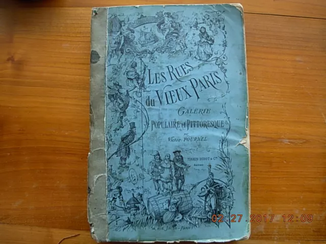 les rues du vieux paris par v. fournel 1881 chez firmin didot 167 gravures