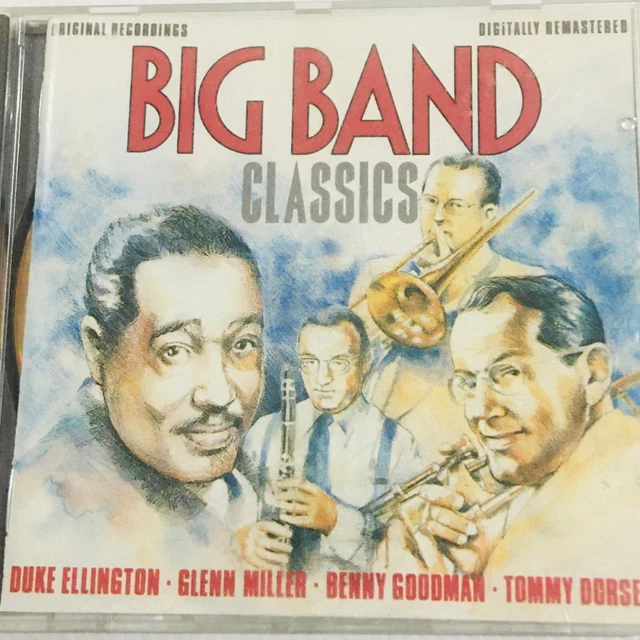 Big Band Classics CD Duke Ellington Glenn Miller Benny Goodman Tommy Dorsey